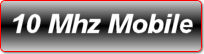 10 MHZ MOBILE