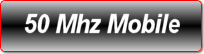 50 MHZ MOBILE