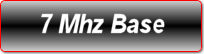 7 MHZ BASE